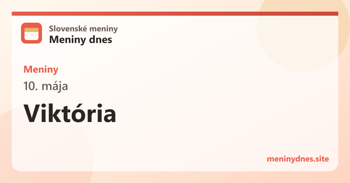 Meniny 10. mája: Viktória