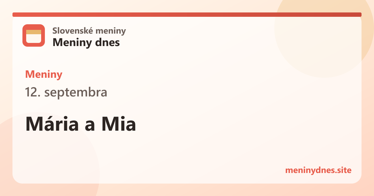 Meniny 12. septembra: Mária a Mia