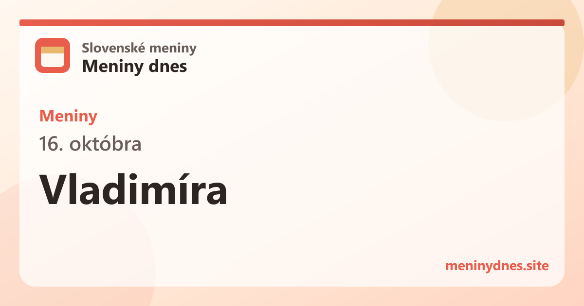 Meniny 16. októbra: Vladimíra