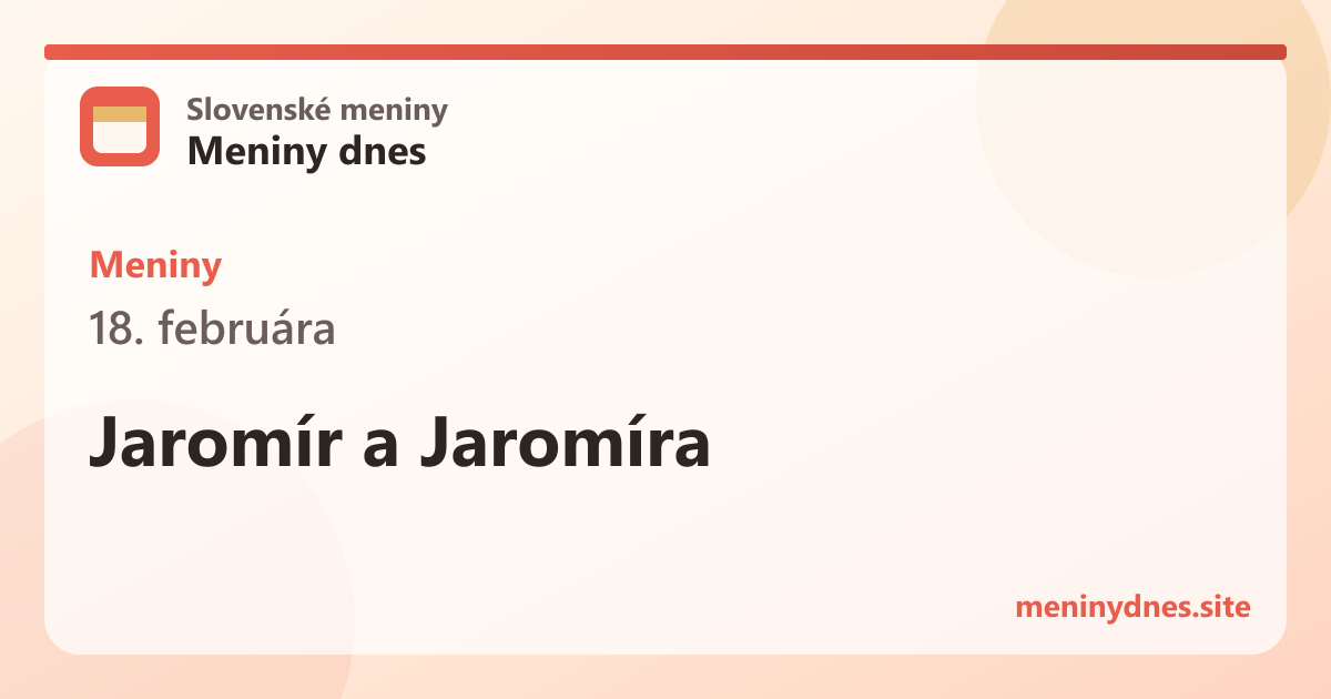Meniny 18. februára: Jaromír a Jaromíra