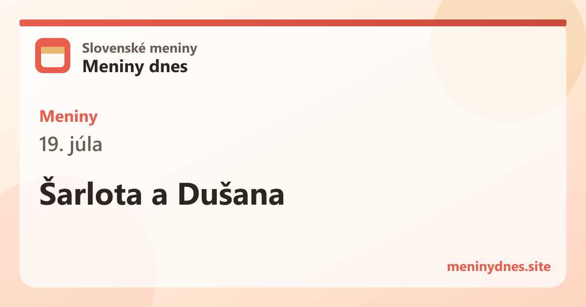 Meniny 19. júla: Šarlota a Dušana