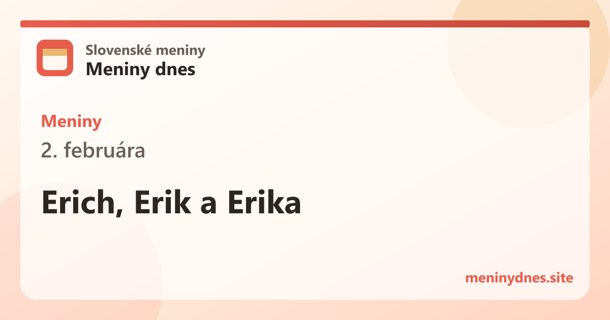 Meniny 2. februára: Erich, Erik a Erika