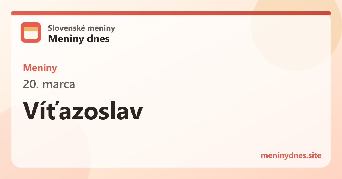 Meniny 20. marca: Víťazoslav
