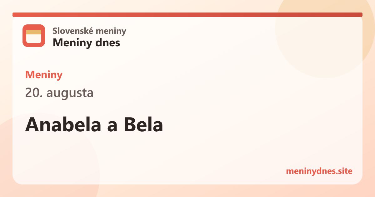 Meniny 20. augusta: Anabela a Bela