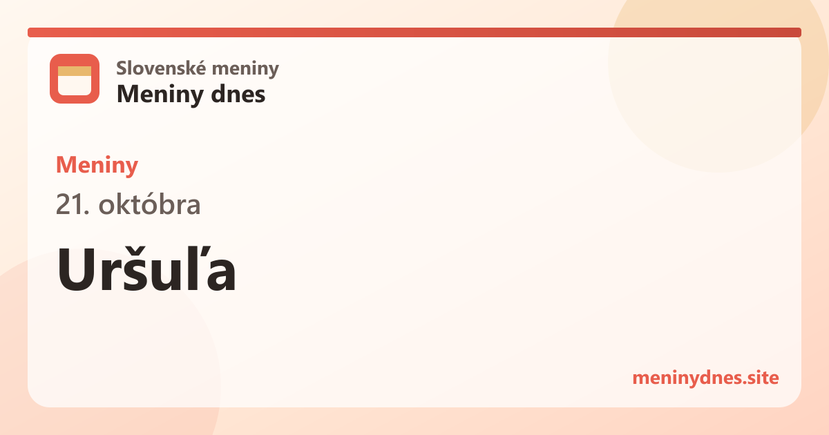 Meniny 21. októbra: Uršuľa