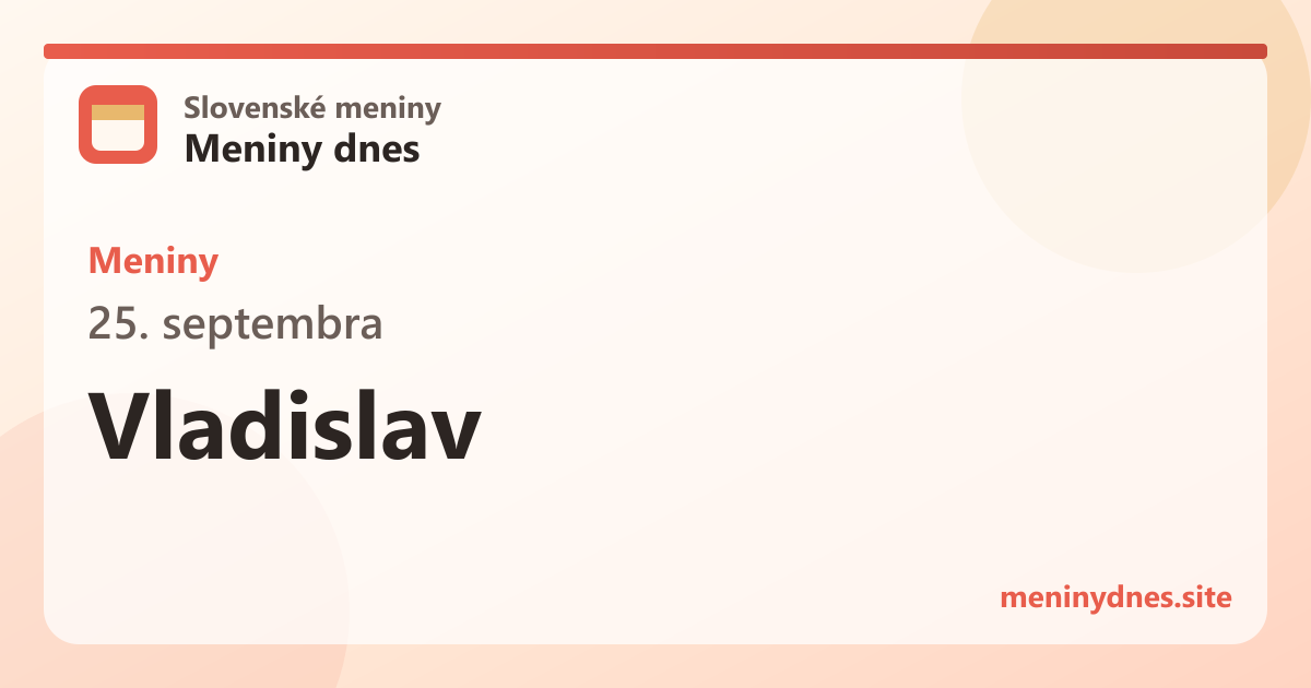 Meniny 25. septembra: Vladislav