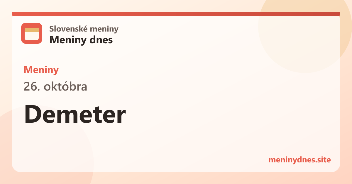 Meniny 26. októbra: Demeter