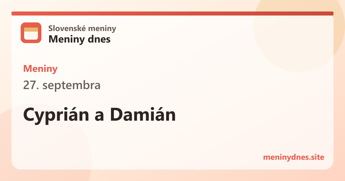 Meniny 27. septembra: Cyprián a Damián