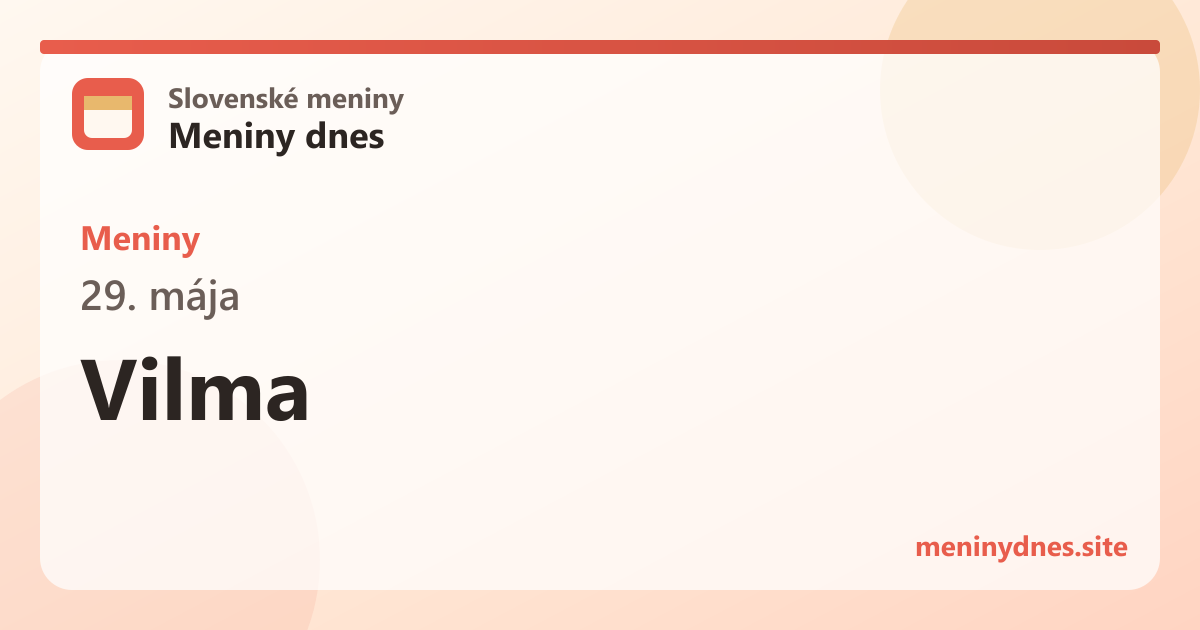 Meniny 29. mája: Vilma