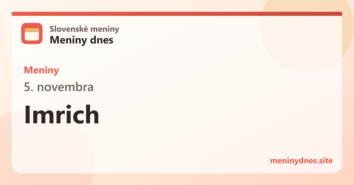 Meniny 5. novembra: Imrich