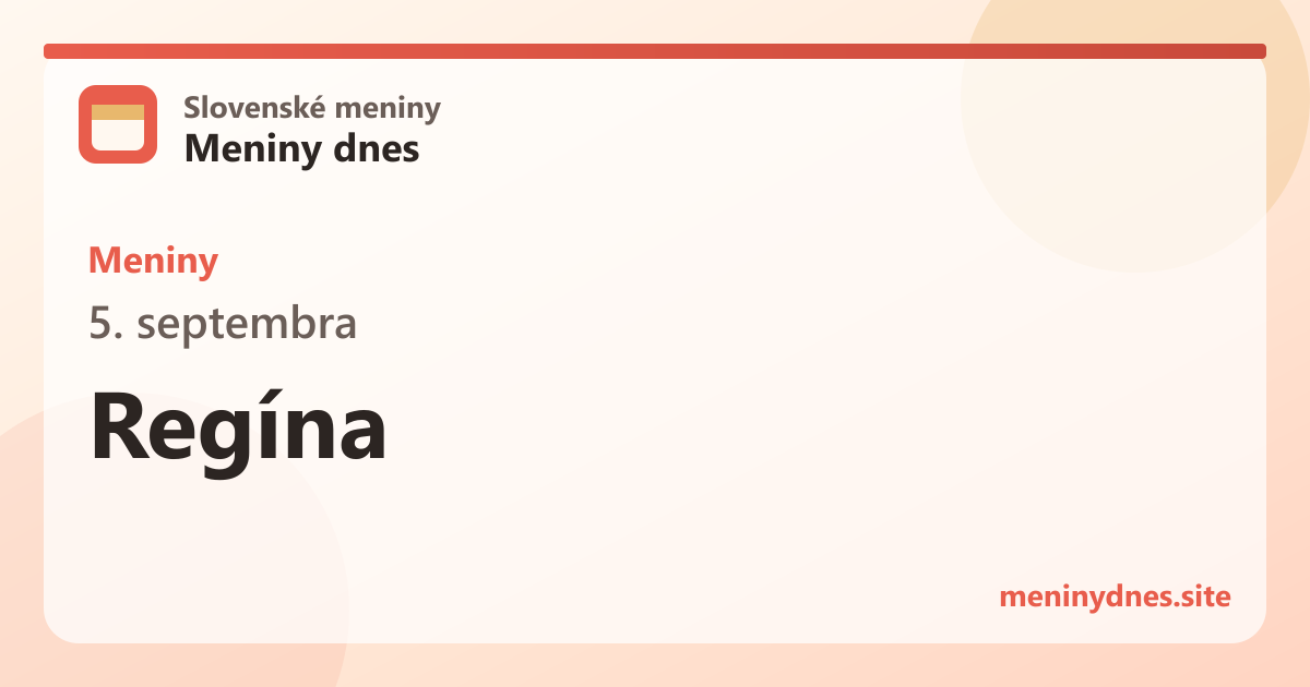 Meniny 5. septembra: Regína