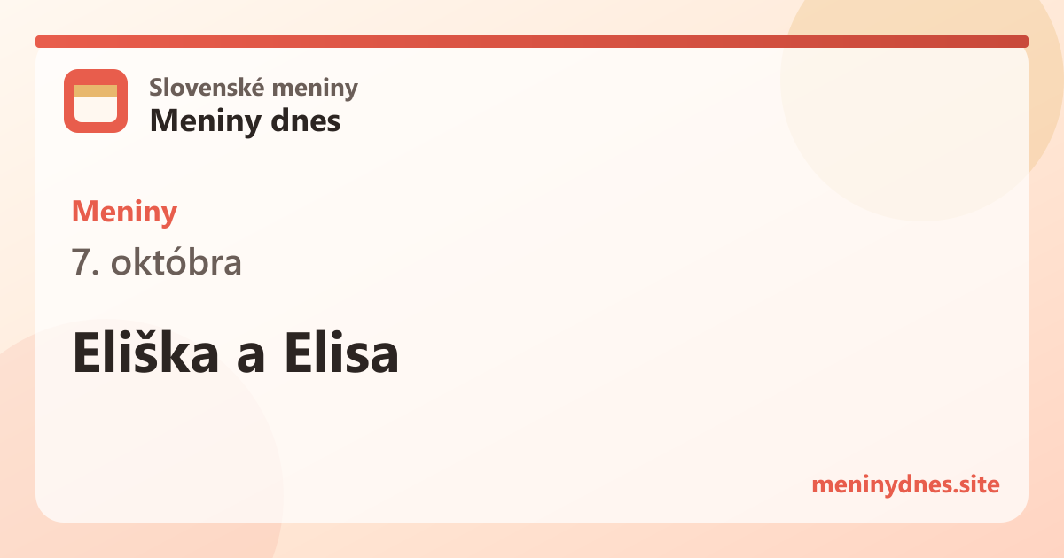 Meniny 7. októbra: Eliška a Elisa