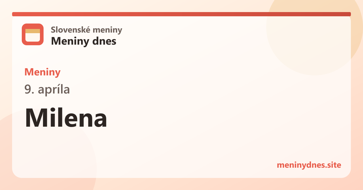 Meniny 9. apríla: Milena