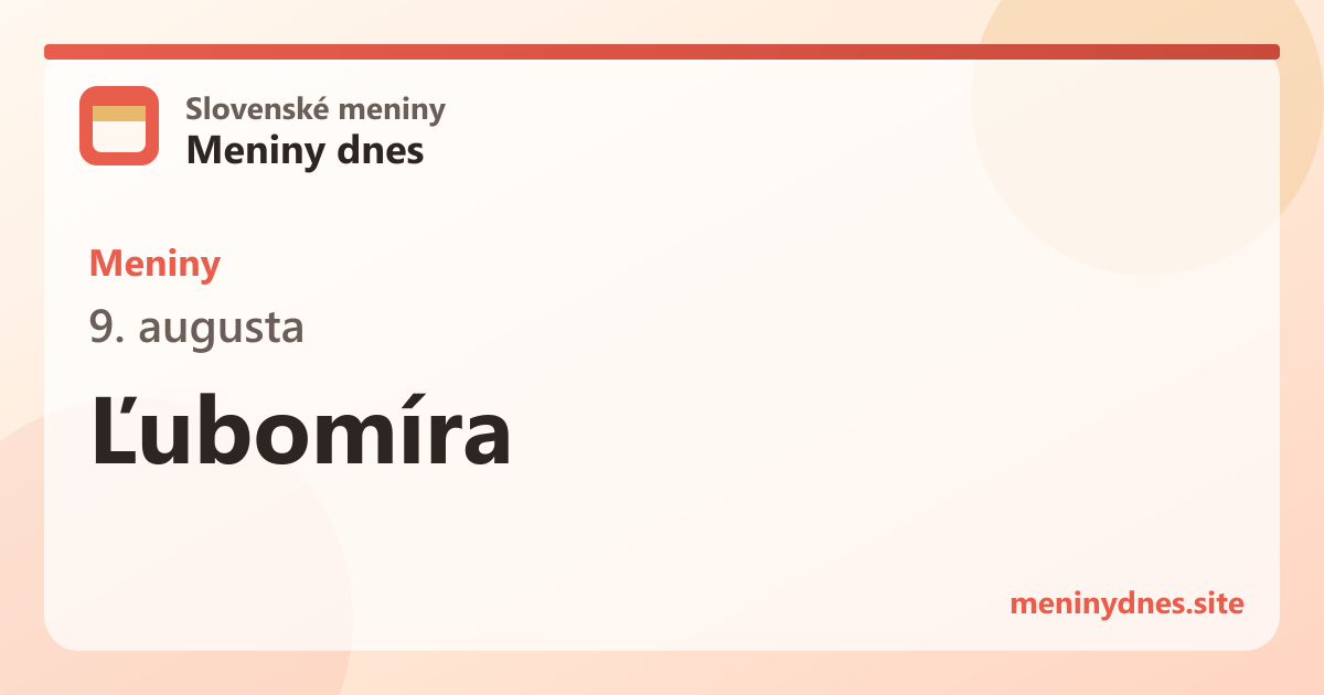 Meniny 9. augusta: Ľubomíra