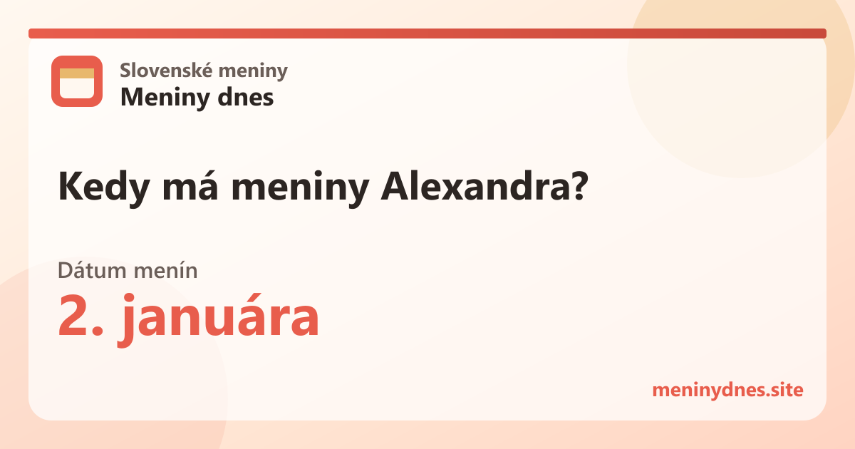 Kedy má meniny Alexandra? 2. januára