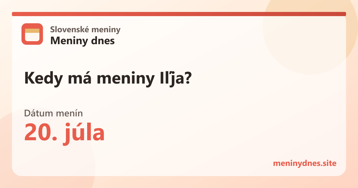Kedy má meniny Iľja? 20. júla