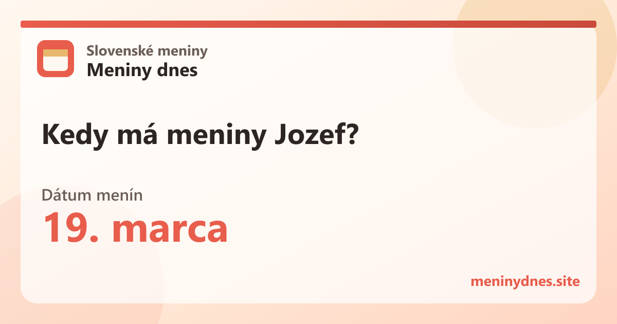 Kedy má meniny Jozef? 19. marca