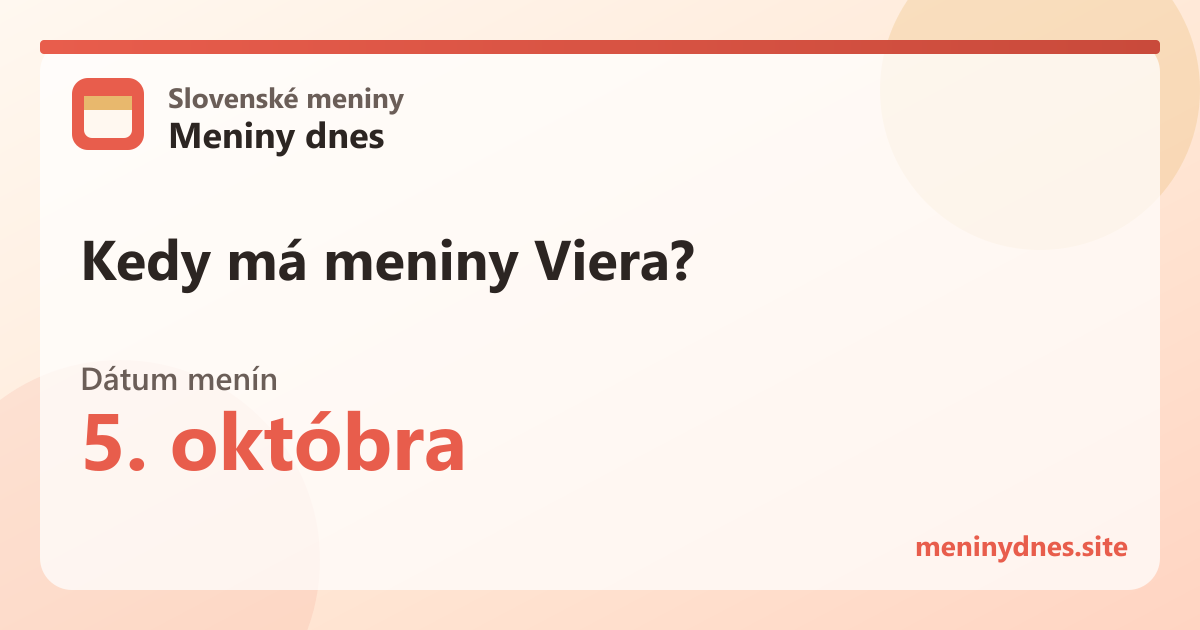 Kedy má meniny Viera? 5. októbra